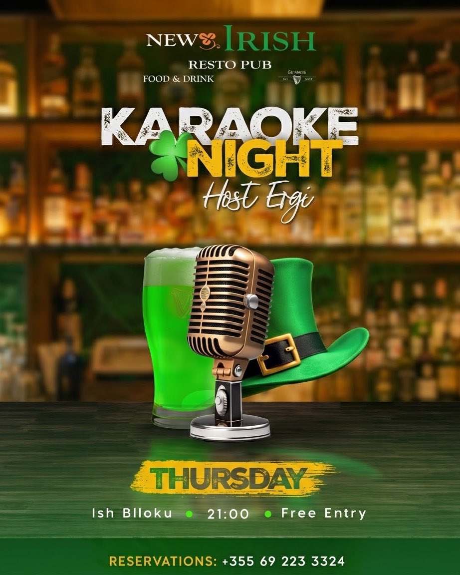 Karaoke Night hosted by Ergi flyer — New Irish Pub, Tirana